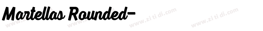 Martellas Rounded字体转换